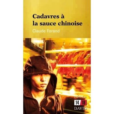 David Cadavres a la sauce chinoise David Cadavres a la sauce chinoise