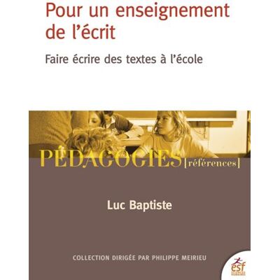 Esf Pour un enseignement de l'écrit Esf Pour un enseignement de l'écrit