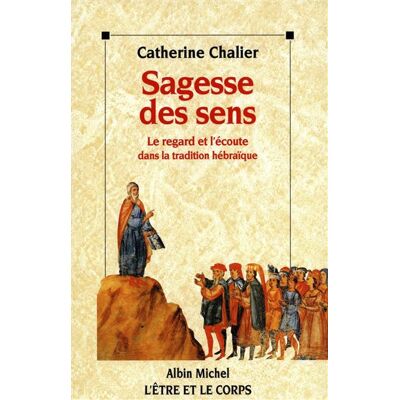 Albin Michel Sagesse des sens Albin Michel Sagesse des sens