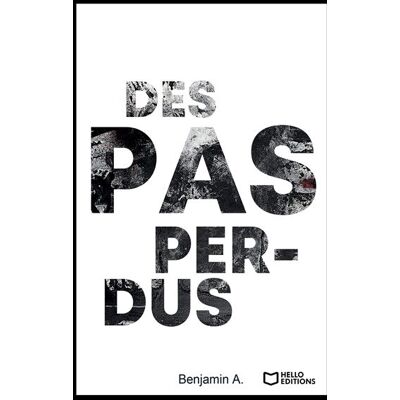 Hello Des pas perdus Hello Des pas perdus