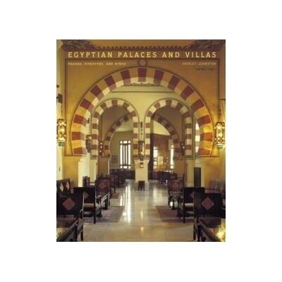 Abrams Egyptian Palaces and Villas Abrams Egyptian Palaces and Villas