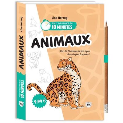 Editions 365 TOUT DESSINER EN 10 MINUTES ANIMAUX (+ CRAYON) Editions 365 TOUT DESSINER EN 10 MINUTES ANIMAUX (+ CRAYON)