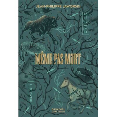 Denoël ROIS DU MONDE,1:MEME PAS MORT Denoël ROIS DU MONDE,1:MEME PAS MORT