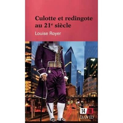 David Culotte et redingote au 21e siecle David Culotte et redingote au 21e siecle