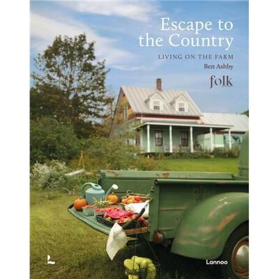 Lannoo Escape to the country Lannoo Escape to the country