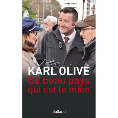 Balland Ce beau pays qui est le mien Balland Ce beau pays qui est le mien