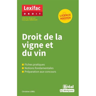 Bréal DROIT DE LA VIGNE ET DU VIN Bréal DROIT DE LA VIGNE ET DU VIN
