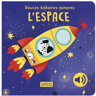 Sassi L'ESPACE DOUCES HISTOIRES SONORES Sassi L'ESPACE DOUCES HISTOIRES SONORES