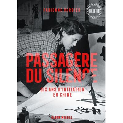 Albin Michel PASSAGERE DU SILENCE MA QUETE DES ARTS ANCIENS (ED.COLLECTOR Albin Michel PASSAGERE DU SILENCE MA QUETE DES ARTS ANCIENS (ED.COLLECTOR