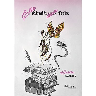 Baudelaire ELLE ETAIT DEUX FOIS Baudelaire ELLE ETAIT DEUX FOIS