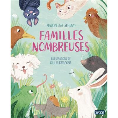 Sassi FAMILLES NOMBREUSES Sassi FAMILLES NOMBREUSES