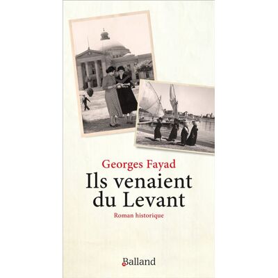 Balland ILS VENAIENT DU LEVANT Balland ILS VENAIENT DU LEVANT