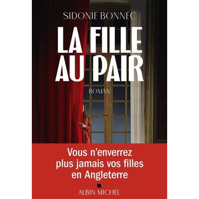 Albin Michel LA FILLE AU PAIR Albin Michel LA FILLE AU PAIR