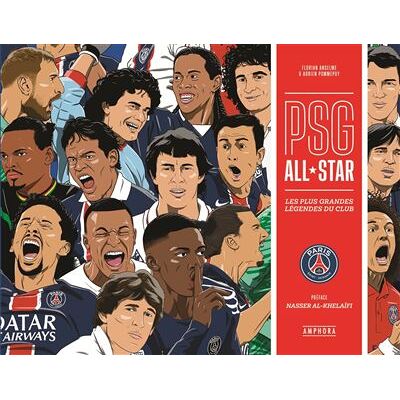 Amphora PSG ALL STAR LES PLUS GRANDES LEGENDES DU CLUB Amphora PSG ALL STAR LES PLUS GRANDES LEGENDES DU CLUB