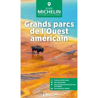 MICHELIN GRANDS PARCS DE L'OUEST AMERICAIN MICHELIN GRANDS PARCS DE L'OUEST AMERICAIN