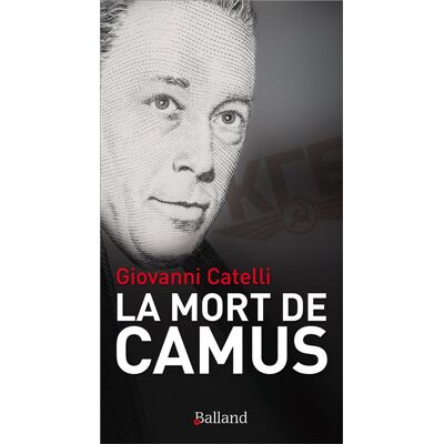 Balland La mort de camus Balland La mort de camus