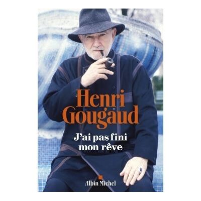 Albin Michel J'ai pas fini mon reve Albin Michel J'ai pas fini mon reve
