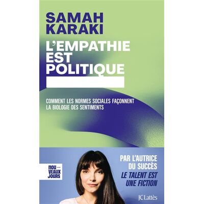 Lattes L'EMPATHIE EST POLITIQUE Lattes L'EMPATHIE EST POLITIQUE