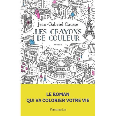 Flammarion Les crayons de couleur Flammarion Les crayons de couleur
