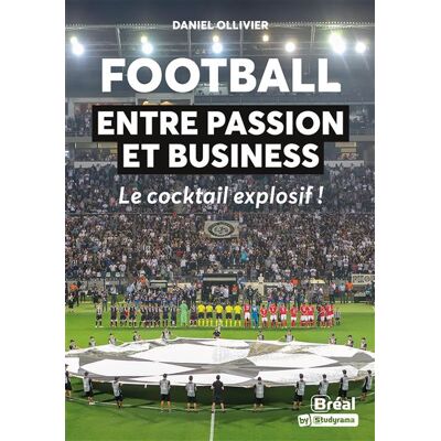 Bréal Football entre passion et business Bréal Football entre passion et business