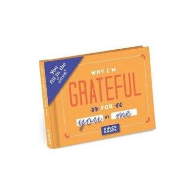 Knock Knock Why I'm Grateful for You Fill-in-the-Love Journal Knock Knock Why I'm Grateful for You Fill-in-the-Love Journal