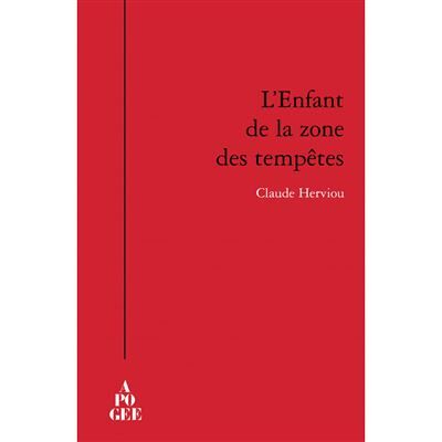 Apogee L'enfant de la zone des tempêtes Apogee L'enfant de la zone des tempêtes