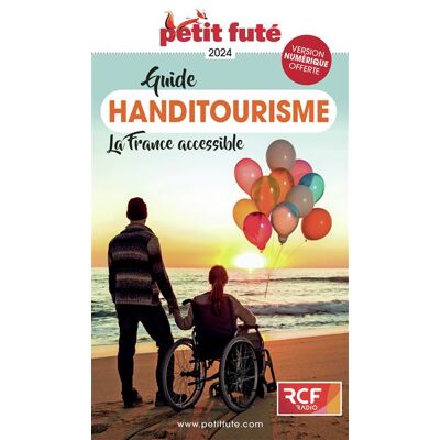 Petit futé HANDITOURISME VOYAGES ADAPTES EN FRANCE ET DANS LE MONDE Petit futé HANDITOURISME VOYAGES ADAPTES EN FRANCE ET DANS LE MONDE