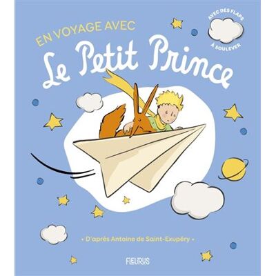Fleurus EN VOYAGE AVEC LE PETIT PRINCE Fleurus EN VOYAGE AVEC LE PETIT PRINCE