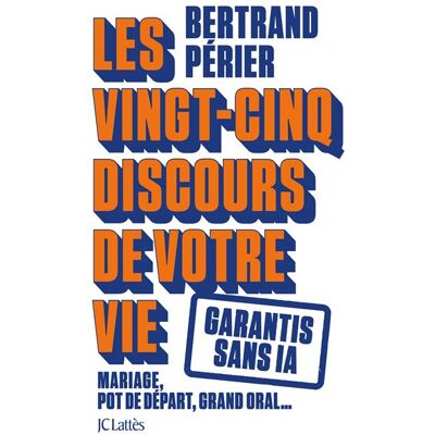 Lattes LES 25 DISCOURS DE VOTRE VIE Lattes LES 25 DISCOURS DE VOTRE VIE