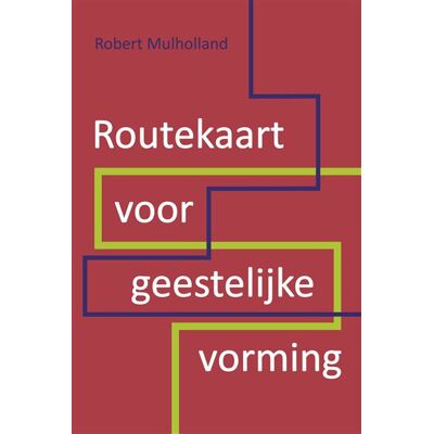 Drukkerij Buijten en Schipperheijn Routekaart voor geestelijke vorming Drukkerij Buijten en Schipperheijn Routekaart voor geestelijke vorming