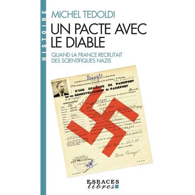 Albin Michel Un pacte avec le diable quand la france recrutait des scient Albin Michel Un pacte avec le diable quand la france recrutait des scient