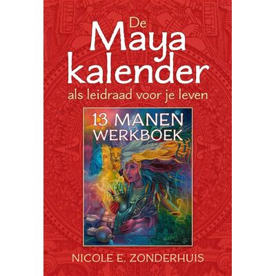 Edicola Publishing De Maya kalender als leidraad voor je leven Edicola Publishing De Maya kalender als leidraad voor je leven