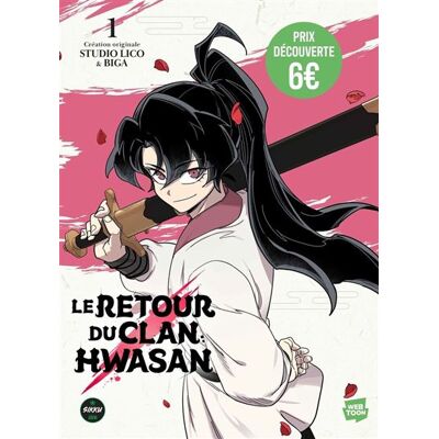 Michel Lafon LE RETOUR DU CLAN HWASAN,01 (PRIX DECOUVERTE) Michel Lafon LE RETOUR DU CLAN HWASAN,01 (PRIX DECOUVERTE)