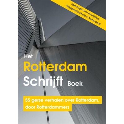 Mijnbestseller Het Rotterdam Schrijft Boek Mijnbestseller Het Rotterdam Schrijft Boek