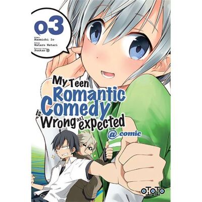 Ototo My teen romantic comedy is wrong as I expected Ototo My teen romantic comedy is wrong as I expected