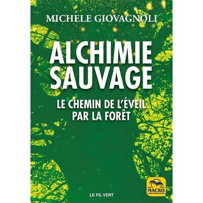 Macro Alchimie sauvage Macro Alchimie sauvage