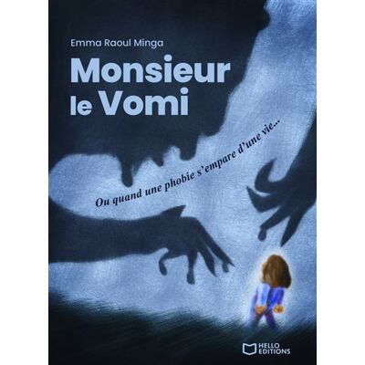 Hello Monsieur le vomi - ou quand une phobie s'empare d'une vie... Hello Monsieur le vomi - ou quand une phobie s'empare d'une vie...