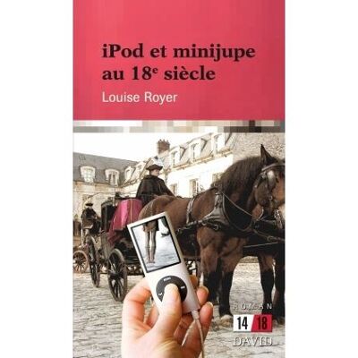 David Ipod et minijupe au 18e siecle David Ipod et minijupe au 18e siecle