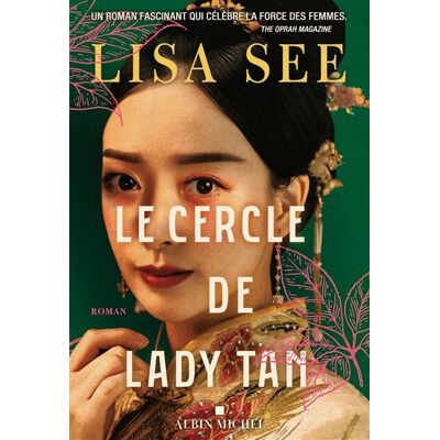 Albin Michel LE CERCLE DE LADY TAN Albin Michel LE CERCLE DE LADY TAN