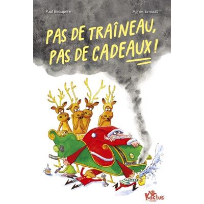 Fleurus PAS DE TRAINEAU, PAS DE CADEAUX ! Fleurus PAS DE TRAINEAU, PAS DE CADEAUX !