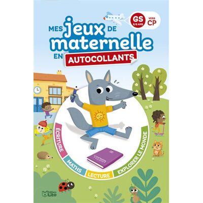 Lito Mes jeux de maternelle en autocollants gs-cp 5-6 ans Lito Mes jeux de maternelle en autocollants gs-cp 5-6 ans