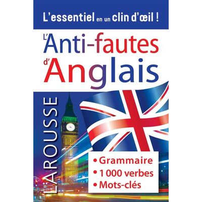 Larousse L'anti-fautes anglais Larousse L'anti-fautes anglais