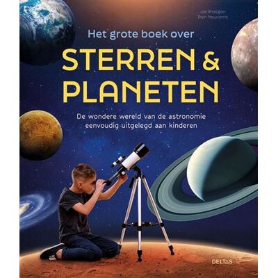 Zuidnederlandse Uitgeverij (ZNU) Het grote boek over sterren & planeten Zuidnederlandse Uitgeverij (ZNU) Het grote boek over sterren & planeten