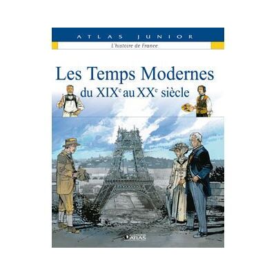 Atlas Le siècle du progrès Atlas Le siècle du progrès