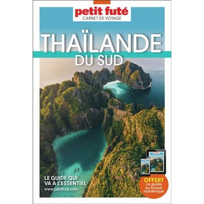 Petit futé Thailande du sud Petit futé Thailande du sud