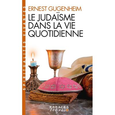 Albin Michel Le judaisme dans la vie quotidienne Albin Michel Le judaisme dans la vie quotidienne