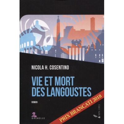 Gremese Vie et mort des langoustes Gremese Vie et mort des langoustes
