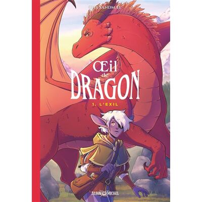 Albin Michel OEIL DE DRAGON,01:L'EXIL Albin Michel OEIL DE DRAGON,01:L'EXIL