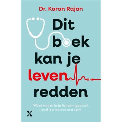 Xander Uitgevers B.V. Dit boek kan je leven redden Xander Uitgevers B.V. Dit boek kan je leven redden