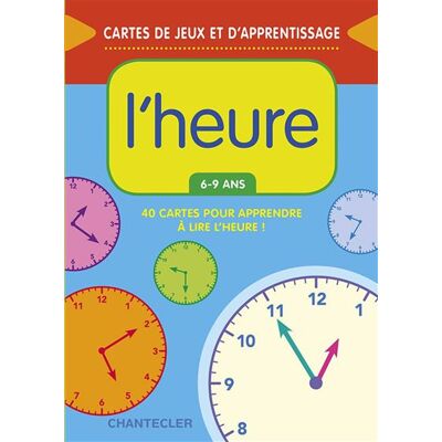 Chantecler Cartes d'apprentissage - l'heure (6-9 a.) Chantecler Cartes d'apprentissage - l'heure (6-9 a.)